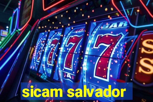 sicam salvador